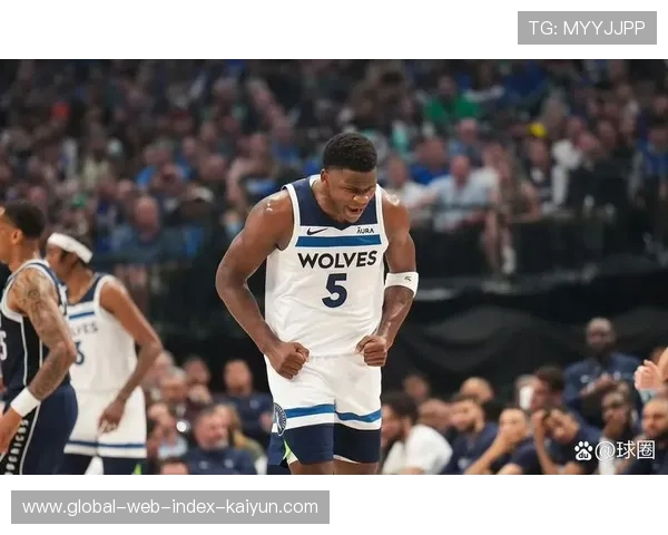 唐斯久违35分12板7助准三双，森林狼内线支柱状态回暖